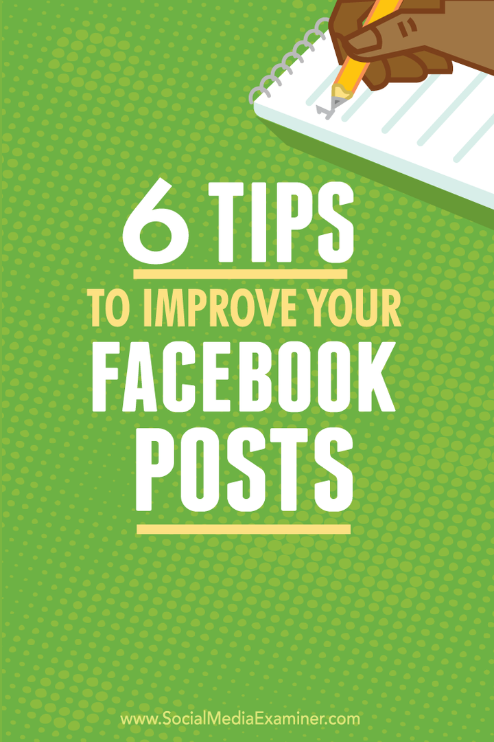 6 conseils pour améliorer vos publications Facebook: Social Media Examiner