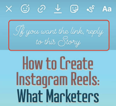 exemple d'une histoire instagram avec un appel à l'action notant de répondre à l'histoire pour le lien associé