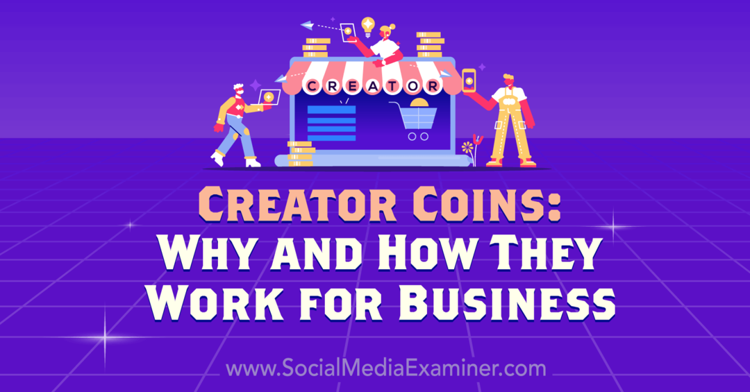 Creator Coins: pourquoi et comment ils fonctionnent pour les entreprises avec les idées de Steve Olsher sur le podcast Crypto Business.