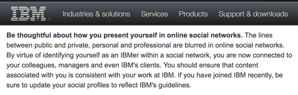 Les directives de l'informatique sociale d'IBM rappellent aux employés qu'ils représentent l'entreprise même sur leurs comptes personnels.