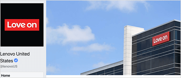 Ceci est une capture d'écran de l'en-tête de la page Facebook Lenovo. Sur la gauche se trouve une image de profil carré avec un fond noir. Un rectangle horizontal rouge au centre indique Love On dans la même police que Lenovo utilise pour son nom de marque. La page s'intitule Lenovo United States avec le nom d'utilisateur @lenovoUS. Sur la droite se trouve l'image de couverture, qui montre une photo d'un bâtiment Lenovo et d'un ciel bleu avec des nuages ​​bouillonnants. Seth Godin a des publicités de Lenovo dans son podcast Akimbo.