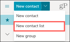 Sélectionnez Nouvelle liste de contacts