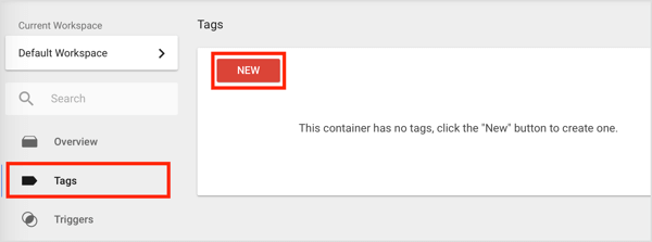 Pour créer une nouvelle balise dans Google Tags Manager, cliquez sur l'option Balises dans la barre latérale gauche, puis cliquez sur le bouton Nouveau.