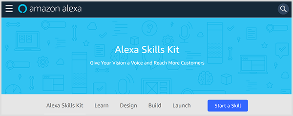 La page Web Amazon Alexa Skills Kit présente l'outil et comprend des onglets dans lesquels vous pouvez apprendre, concevoir, créer et lancer une compétence pour Alexa. 