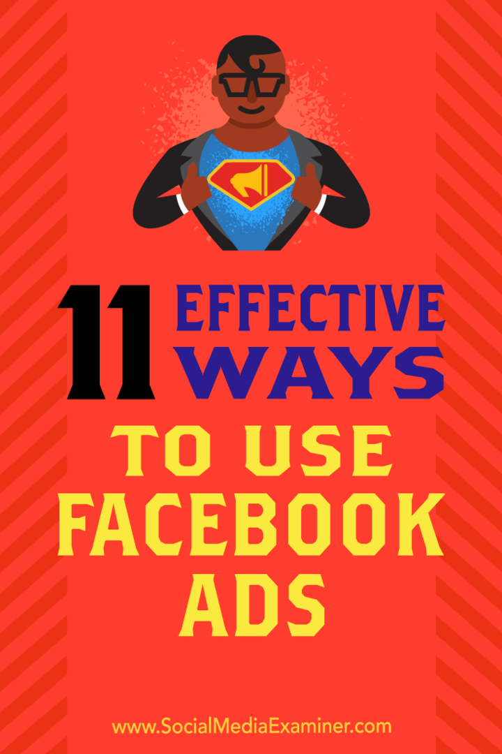 11 façons efficaces d'utiliser les publicités Facebook de Charlie Lawrance sur Social Media Examiner.