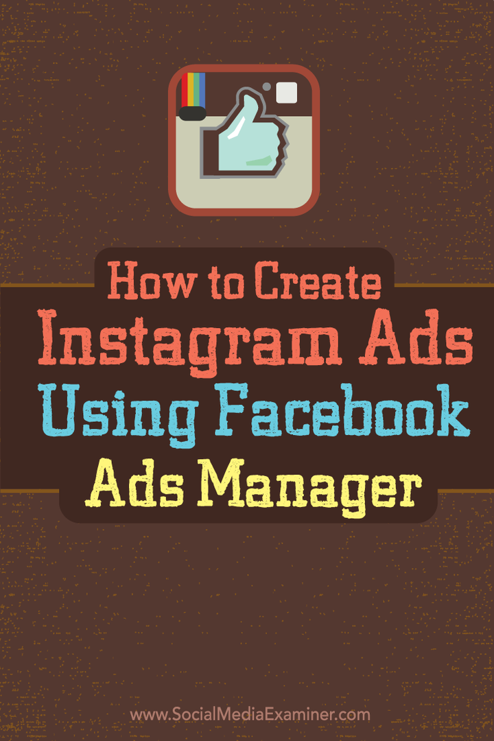 comment créer des publicités instagram avec le gestionnaire de publicités facebook