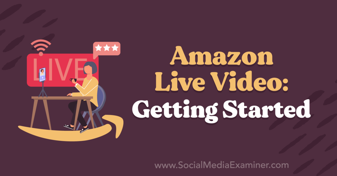 Vidéo Amazon Live: Premiers pas avec les idées de Kirk Nugent sur le podcast de marketing des médias sociaux.