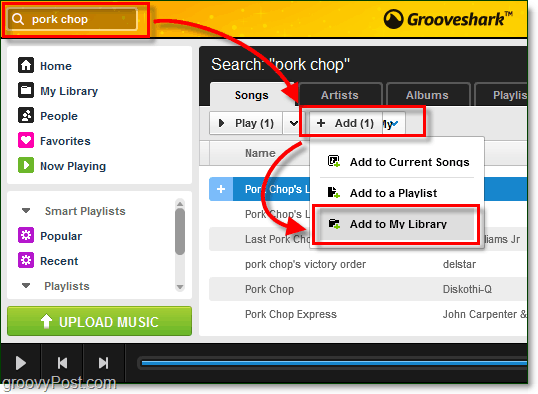 ajouter des chansons recherchées à votre bibliothèque musicale Grooveshark