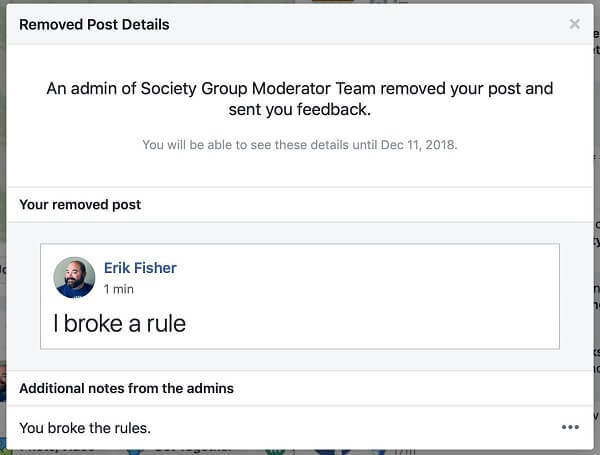 Il semble que Facebook Groups offre aux administrateurs la possibilité de partager la raison pour laquelle un message a été supprimé à la personne qui l'a publié.