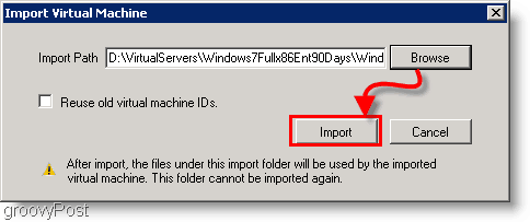 importer la machine virtuelle d'évaluation Windows 7
