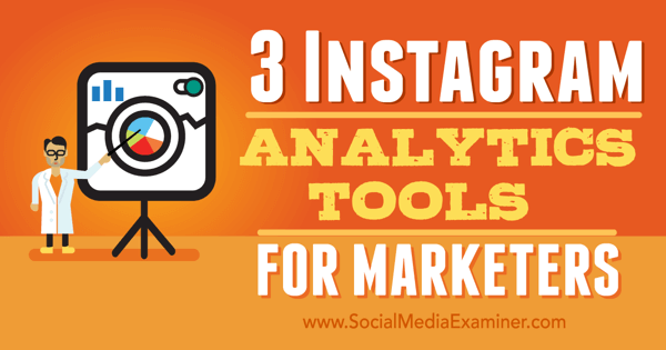outils d'analyse instagram pour les spécialistes du marketing