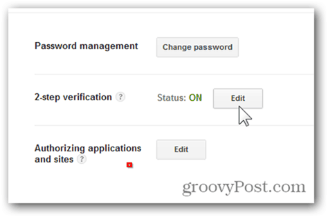 google one time passwords - cliquez sur modifier