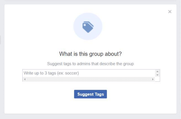 Une fenêtre contextuelle trouvée dans les groupes Facebook demande aux membres de suggérer des balises décrivant le groupe.