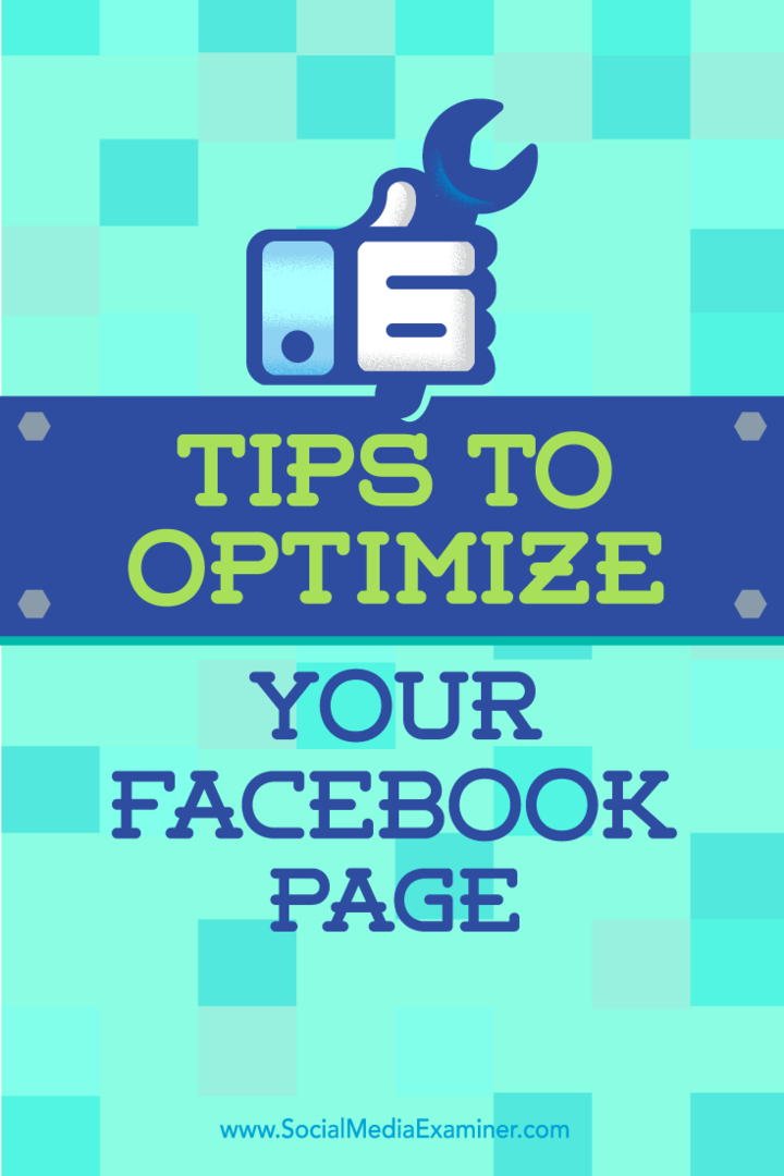 6 conseils pour optimiser votre page Facebook: Social Media Examiner