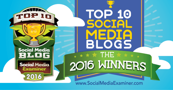Concours des dix meilleurs blogs sur les réseaux sociaux 2016