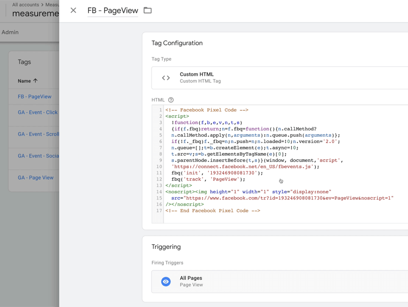 exemple de configuration de balise google tag manager appelée page vue fb avec le type de balise défini sur HTML personnalisé avec du code html, avec des déclencheurs de déclenchement définis sur toutes les pages
