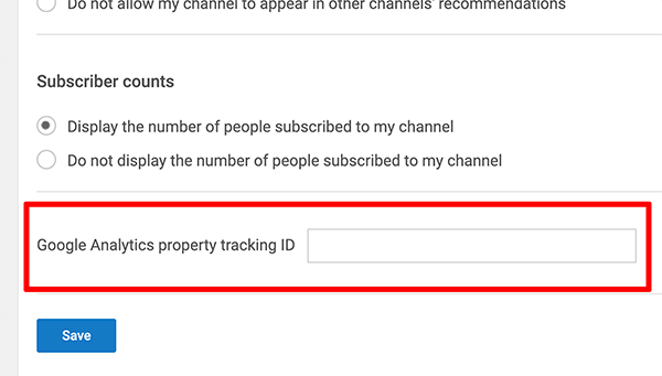 Google Analytics Comment connecter l'ID de suivi de propriété à la chaîne YouTube Étape 2