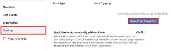 Utilisez l'outil de configuration d'événements Facebook, étape 2, accédez au bouton Outil de configuration d'événements sous l'onglet Paramètres