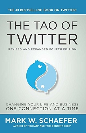 Le Tao de Twitter par Mark Schaefer