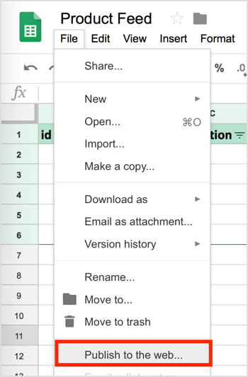Dans Google Sheets, choisissez Fichier> Publier sur le Web.