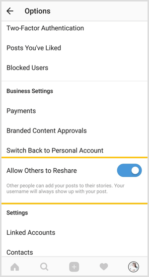 Appuyez sur l'option Autoriser les autres à partager pour désactiver le partage de vos publications Instagram publiques.