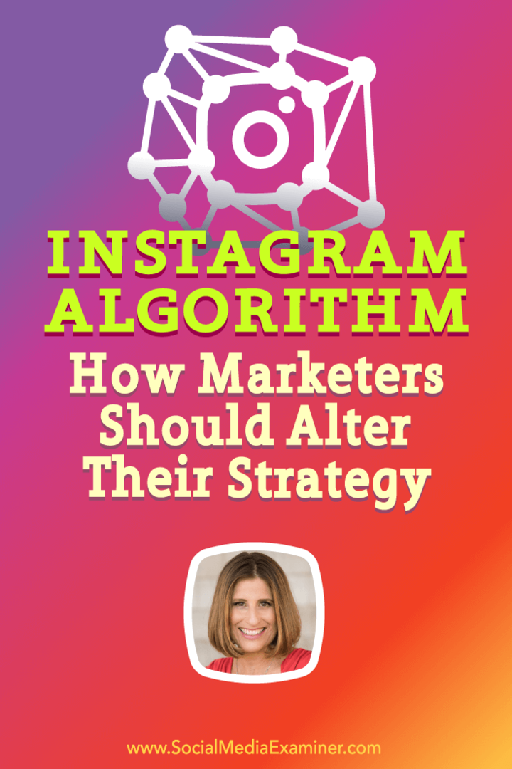 Algorithme Instagram: comment les spécialistes du marketing devraient modifier leur stratégie