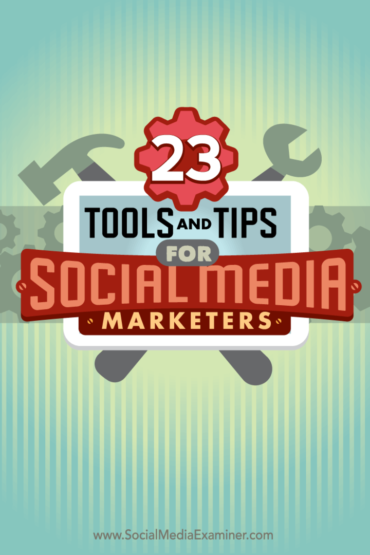 23 Outils et conseils pour les spécialistes du marketing des médias sociaux: examinateur des médias sociaux