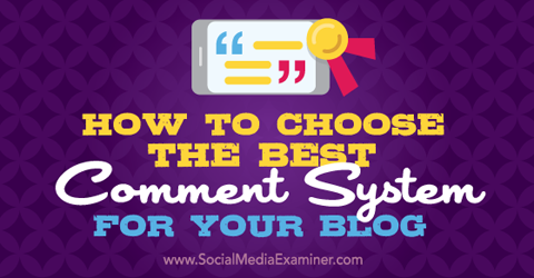 choisissez un système de commentaires pour votre blog