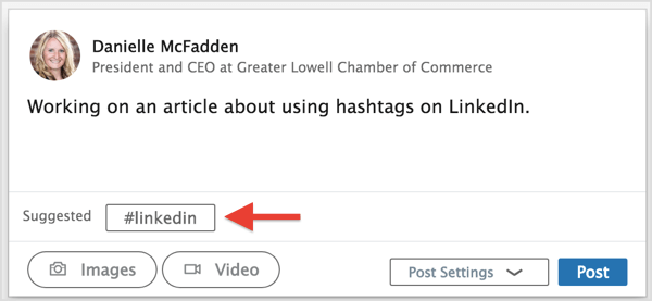 Utilisez l'une des suggestions de hashtag LinkedIn ou saisissez vos hashtags préférés.