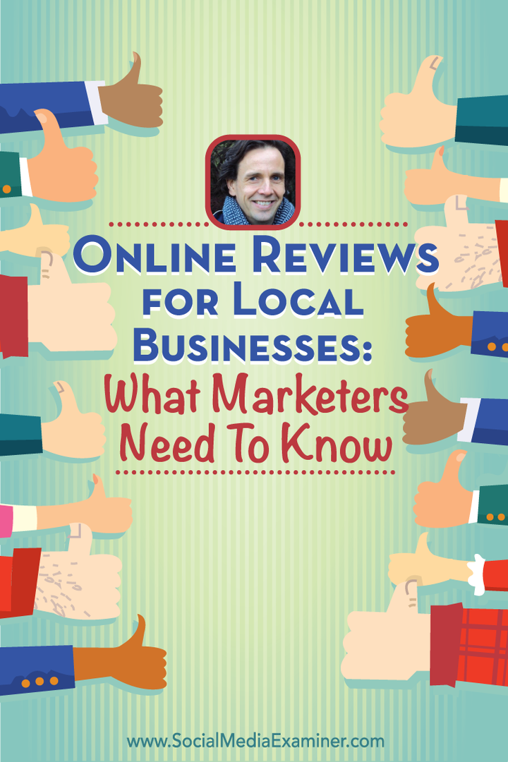 Examens en ligne pour les entreprises locales: ce que les spécialistes du marketing doivent savoir: examinateur des médias sociaux