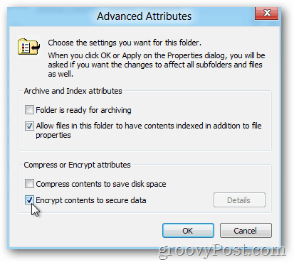 Propriétés avancées de Windows 8 - Activer EFS