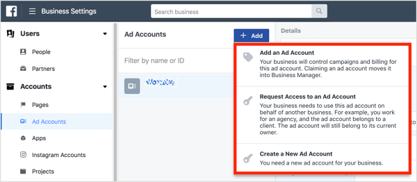 Vous avez trois options pour accéder à un compte publicitaire dans Business Manager.