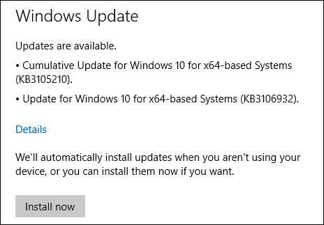 Mises à jour Windows 10 KB3105210 KB3106932