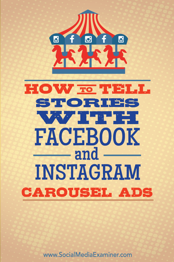 racontez des histoires avec des publicités carrousel facebook et instagram