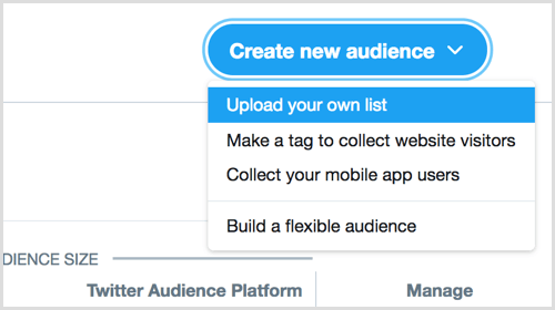 téléchargez votre propre liste pour créer une nouvelle audience via les publicités Twitter