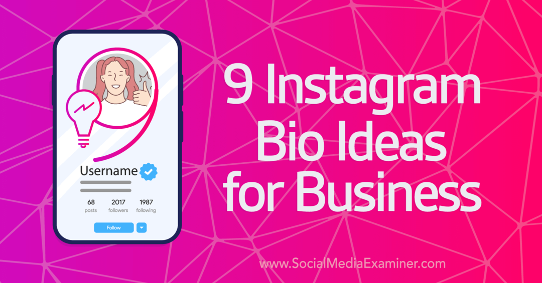 9 idées de bio Instagram pour les entreprises - Examinateur de médias sociaux