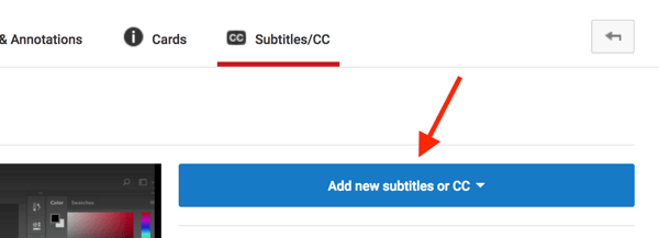 Ouvrez votre vidéo YouTube dans Video Creator et cliquez sur Ajouter de nouveaux sous-titres ou CC.