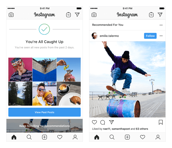 Instagram teste les publications recommandées dans le flux. Ces recommandations sont basées sur les personnes que vous suivez et les photos et vidéos que vous aimez. Elles s'afficheront à la fin de votre flux une fois que vous aurez vu toutes les nouveautés des personnes que vous suivez.