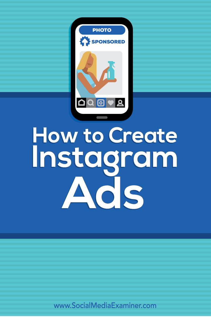 Comment créer des publicités Instagram: Social Media Examiner