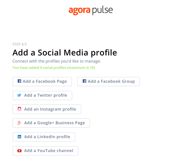 Comment utiliser Agorapulse pour l'écoute des médias sociaux, étape 1 ajouter un profil social.