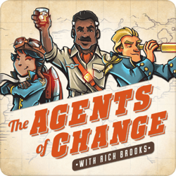Top podcasts marketing, Les agents du changement.