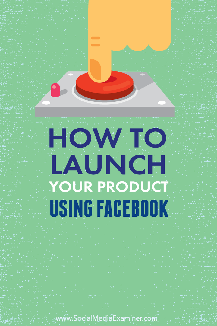 comment lancer un produit avec facebook