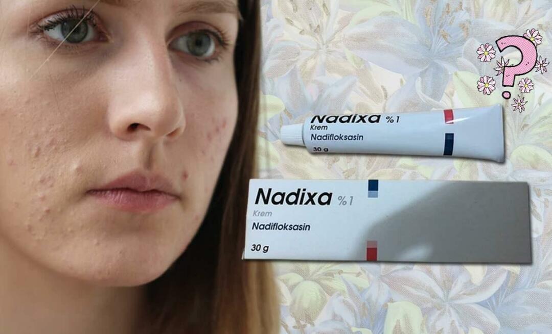 Que fait la crème Nadixa? Comment utiliser la crème Nadixa? Prix ​​de la crème Nadixa 2023
