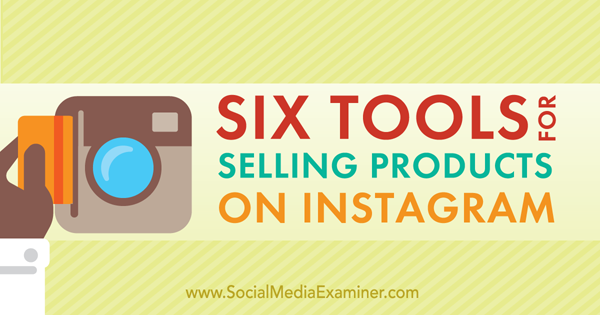 outils pour vendre sur instagram