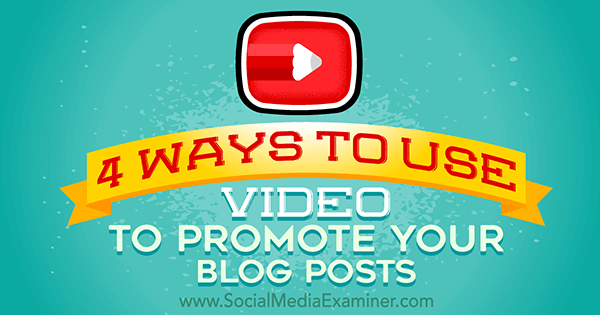 promouvoir un blog avec une vidéo
