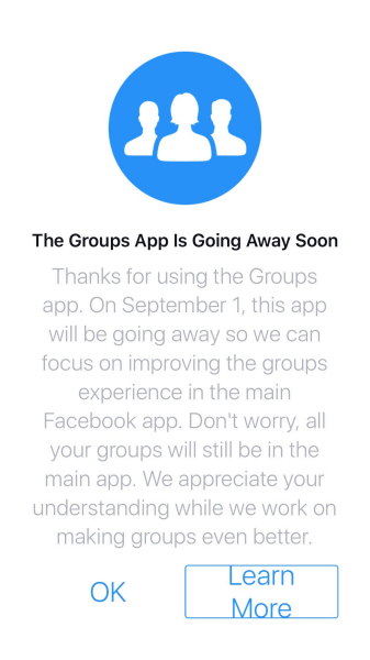 Facebook mettra fin à l'application Groupes pour iOS et Android après le 1er septembre 2017.