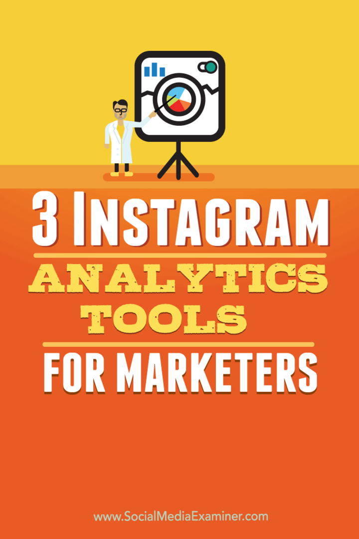 3 outils d'analyse Instagram pour les marketeurs: Social Media Examiner