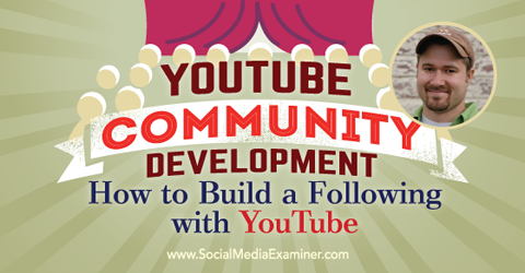 podcast 152 tim schmoyer développement de la communauté youtube