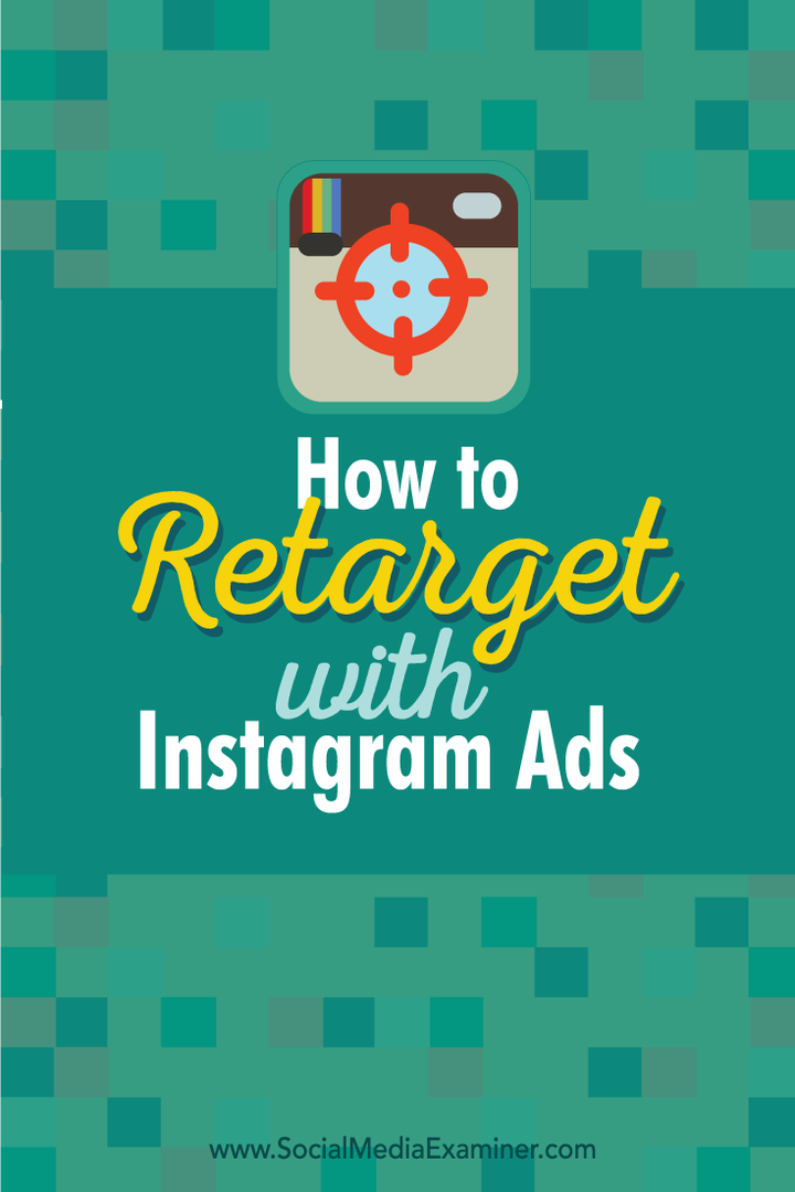 Comment recibler avec les publicités Instagram: Social Media Examiner