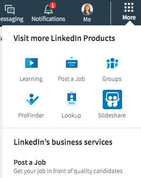 Vous trouverez de nombreux liens directs dans la section Plus de LinkedIn. Vous pouvez également créer une page d'entreprise à partir d'ici.